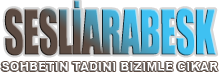SesliArabesk| Seslisohbet | SesliChat | sesli sohbet | SesliSiteler |